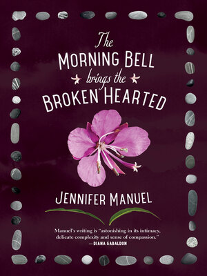 cover image of The Morning Bell Brings the Broken Hearted